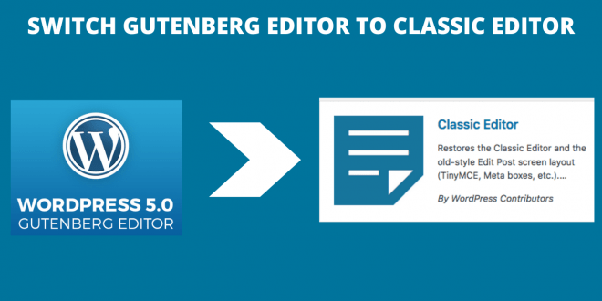 SWITCH-Gutenberg-editor-to-classic-editor